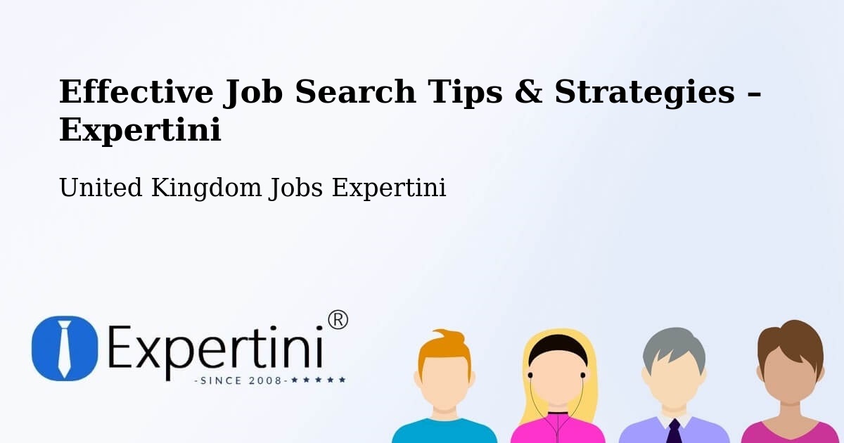 Job Search Tips & Strategies for Job Seekers – Hingham - Hingham, United Kingdom Jobs Expertini